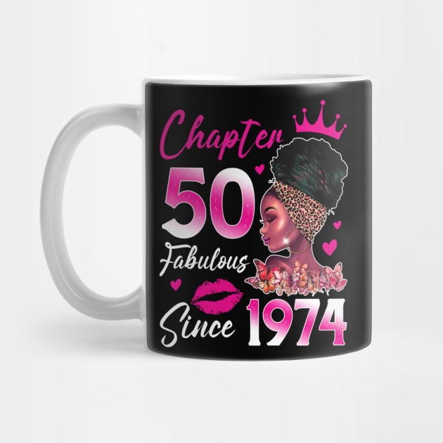 Chapter 50 EST 1974 tee 50 Years Old 50th Birthday Queen Gift For Women by Patch Things All